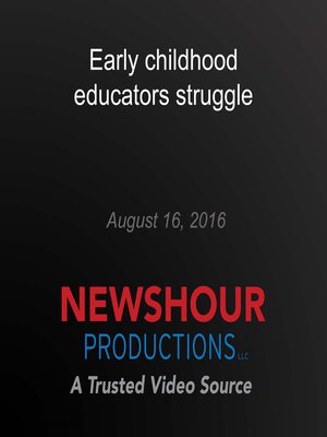 cover image of Early childhood educators struggle
